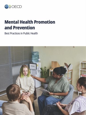 Mental Health Promotion and Prevention: Best Practices in Public Health (OECD 2025)