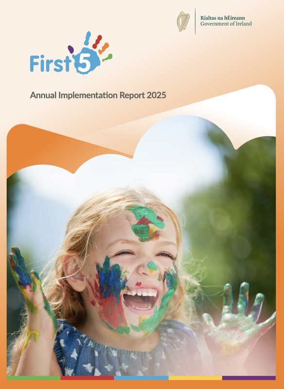 Ireland's First 5 Annual Implementation Reports (Reporting Progress)