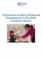 Framework on Early Childhood Development in the WHO European Region
