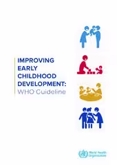 Improving Early Childhood Development: WHO Guideline