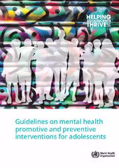 Guidelines on promotive and preventive mental health interventions for adolescents (WHO 2021)